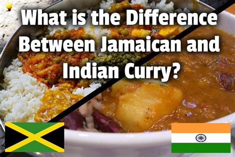 What is the difference between Indian curry and Jamaican curry